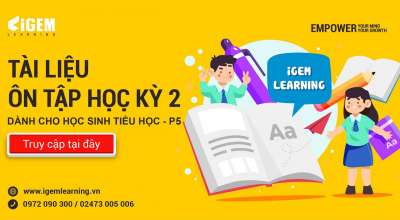 Tài liệu ôn tập học kỳ 2 dành cho học sinh tiểu học - Phần 5